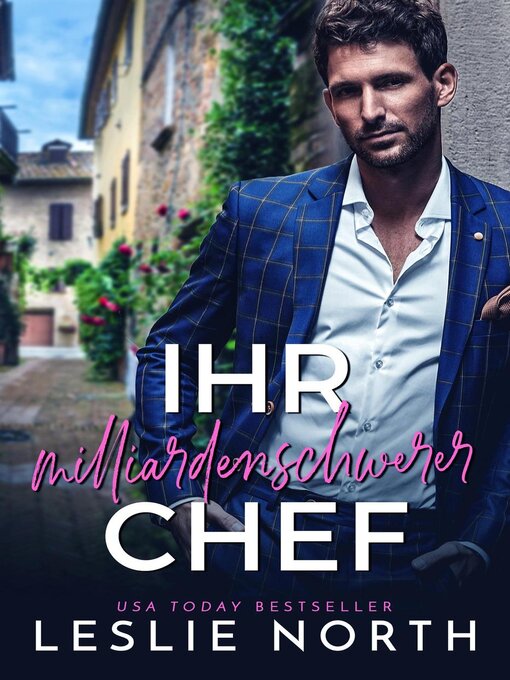 Title details for Ihr milliardenschwerer Chef by Leslie North - Available